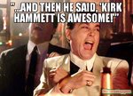 and-then-he-said-39Kirk-hammett-is-awesome39--meme-54527.jpg