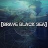 BraveBlackSea